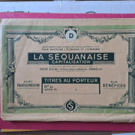 La Séquanaise Capitalisation - Paris 9ème - Titres Au Porteur - Dossier Avec Titres Au 01-12-1944 Et 01-01-1945 - S - V