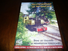 CHEMINS DE FER REVUE TRAIN SUPPLEMENT APPEVA VOIE ETROITE SAUVEGARDE DU PATRIMOINE FERROVIAIRE 2001 - Trains