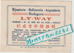 VP : Carte De Visite Viet Nam : Bijouterie-horlogerie- Argenterie " LY - WAY " ,Hanoi , Tien Tsin Imp. , Tonkin - Visiting Cards