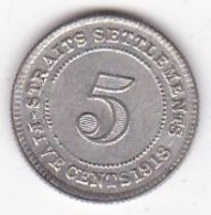 Straits Settlements , 5 Cents 1918 . George V. En Argent. KM# 31, Superbe - Maleisië