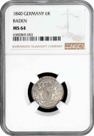 Baden 6 Kreuzer 1840, NGC MS64, "Gerand Duke Leopold (1830 - 1852)" Silver Coin - Taler Et Doppeltaler