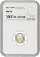Danish West Indies 5 Cents 1859, NGC MS62, "King Frederick VII (1848 - 1863)" - Autres – Afrique