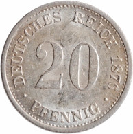 Germany 20 Pfennig 1876 F, UNC, "German Empire (1871 - 1922)" - 2, 3 & 5 Mark Argent