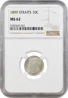 Straits Settlements 10 Cents 1899, NGC MS62, "Queen Victoria (1845 - 1901)" - Colonias