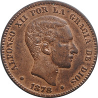 Spain 10 Centimos 1878 OM, AU, "King Alfonso XII (1875 - 1885)" - Other & Unclassified