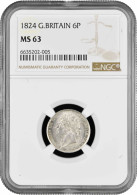 Great Britain 6 Pence 1824, NGC MS63, "King George IV (1820 - 1830)" Silver - Altri & Non Classificati