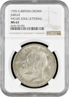 Great Britain 1 Crown 1935, NGC MS63, "25th Anniversary - Reign Of George V" - Gibilterra