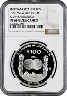 Mexico 100 Pesos 1991, NGC PF69 UC, "Ibero-America - Encounter Of The Two Worlds" - Andere - Afrika