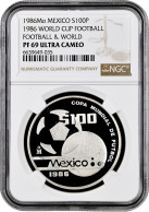 Mexico 100 Pesos 1986 Mo, NGC PF69 UC, "FIFA World Cup - Ball And Globe" Top Pop - Autres – Afrique