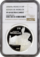 Mexico 10 Pesos 2006, NGC PF69 UC, "180th Anniversary Of Federation - Morelos" - Other - Africa