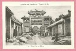 China - Chine - SIEN-HSIEN - SIENHSIEN - XIANXIAN - 献县 - Une Rue De Chine - Chine