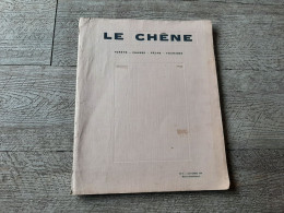 Revue Le Chêne Forêts Chasse Pêche Tourisme 1931 Forêts Bouche Du Rhône Sangliers De Provence Calanques Plongée - Chasse/Pêche