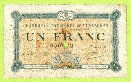FRANCE / CHAMBRE De COMMERCE / MONTAUBAN / 1 FRANC / 27 AOUT 1917 - Handelskammer