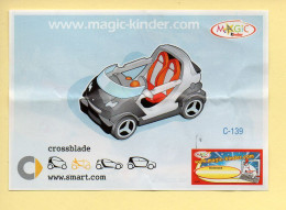 Kinder : BPZ N° C-139 : Série Voitures / Smart / Crossblade - Istruzioni