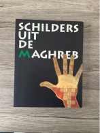 SCHILDERS UIT DE MAGREB - Otros & Sin Clasificación