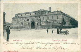 PIACENZA - OSPEDALE MILITARE - EDIZIONE ALTEROCCA - SPEDITA 1903 - CONDIZIONI ECCELLENTI (20360) - Piacenza