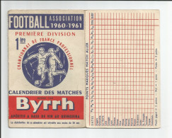 Calendrier Championnat De France De Football De 1 ère Division Saison 1960 - 1961 -  4 ( Scans ) - Kleinformat : 1961-70