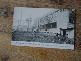 Duffel Beschieting 1914 De Papierfabriek Van Moores Aan De Nethe - Duffel