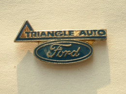 PIN'S FORD - TRIANGLE AUTO - Ford