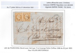 Lettre LAC 1855 Empire Napoleon ND Paire 10c Bistre TOURCOING Nord Tàd Type 15 PC 3388 > VILLERS BRETONNEUX - 1853-1860 Napoléon III.