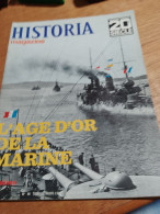 153 // HISTORIA MAGAZINE /  L'AGE D'OR DE LA MARINE - Geschiedenis