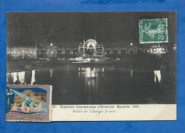CPA - 13 - Marseille - Exposition Internationale D'Electricité - Palais De L'Energie La Nuit - Circulée En 1908 - Exposition D'Electricité Et Autres