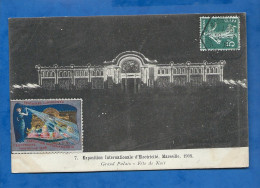 CPA - 13 - Marseille - Exposition Internationale D'Electricité - Grand Palais - Fête De Nuit - Circulée En 1908 - Internationale Tentoonstelling Voor Elektriciteit En Andere