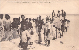 Nouvelle Caledonie - Retour De Peche - St Joseph D'ouvea - Missions Maristes D'oceanie  - Carte Postale Ancienne - Nieuw-Caledonië