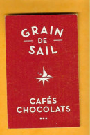 Carte De Visite GRAIN DE SAIL - CAFES CHOCOLATS - 29600 MORLAIX - - Altri & Non Classificati