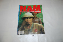 C208 Revue - NAM - L'histoire Vécue Au Vietnam - Guerre Usa Militaria 4 - History