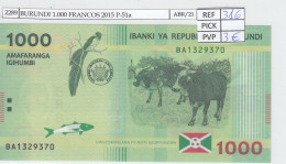 BILLETE BURUNDI 1.000 FRANCOS 2015 P-51a SIN CIRCULAR - Autres - Afrique