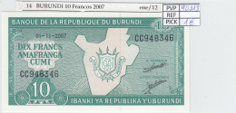 BILLETE BURUNDI 10 FRANCOS 2007 P-33e.2 SIN CIRCULAR - Autres - Afrique