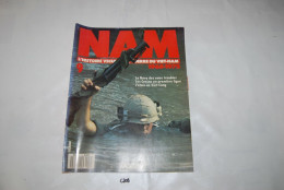 C208 Revue - NAM - L'histoire Vécue Au Vietnam - Guerre Usa Militaria - Histoire