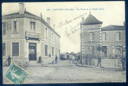 Cpa Du 33 Langon -- La Poste Et Le Chalet Délas    STEP145 - Langon