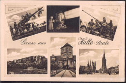 Gest. O-4000 Halle Militärische Grüße, Feldpost 1940 - Halle (Saale)