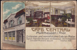 Gest. O-5700 Mühlhausen Cafe Central,Feldpost 1914, FK 9mm, Etwas Best. - Muehlhausen