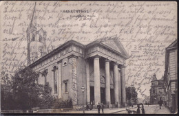 Gest. W-67100 Frankenthal Evangelische Kirche 1908 - Frankenthal