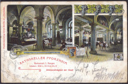 Gest. W-7530 Pforzheim Gasthaus Rathskeller 1910 - Pforzheim