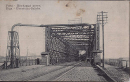 Gest. Riga Eisenbahnbrücke, Feldpost 1917 - Latvia