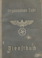 Dienstbuch Organisation Todt Mit Lichtbild, Straßburg 1940 - Ohne Zuordnung