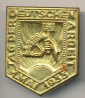 Anstecknadel 1. Mai 1933 Tag Der Deutschen Arbeit - Andere & Zonder Classificatie