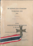 Kriegsverdienstkreuz 2. Klasse Mit Verleihungsurkunde 1944, Faksimile Keitel - Andere & Zonder Classificatie