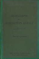 Spezalakarte Des Herzogtums Anhalt 1:100.000, Julius Naumann Magdeburg 1895, Sehr Detailliert, Späterer Einband - Sonstige & Ohne Zuordnung