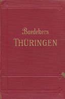 Baedeker Thüringen 1925, 220 Seiten - Altri & Non Classificati