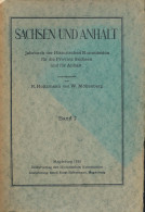 Sachsen Und Anhalt, Jahrbuch Der Landesgeschichtlichen Forschungsstelle Für Die Provinz Sachsen Und Für Anhalt, Walter M - Other & Unclassified