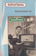 Produktheft Grundig Musikgerät 92 Sowie Nordmende Radio Div. Typen - Autres & Non Classés