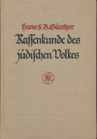 Rassenkunde Des Jüdischen Volkes, Dr. Hans F.R. Günther, 305 Abb., 6 Karten 2. Auflage, Lehmann-Verlag München 1930, Ext - Autres & Non Classés