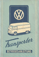 Betriebsanleitung VW-Transporter 1952 - Altri & Non Classificati