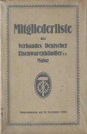 Mitgliederliste Des Verbandes Deutscher Eisenwarenhändler Mainz 1920, 208 Seiten, Interessantes Nachschlgewerk, Zahlr. R - Altri & Non Classificati