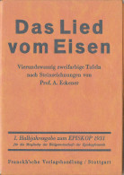 Das Lied Vom Eisen, 24 Zweifarbige Tafeln, 1. Halbjahresgabe EPISKOP 1931 Francksche Verlagshandlung Stuttgart - Andere & Zonder Classificatie